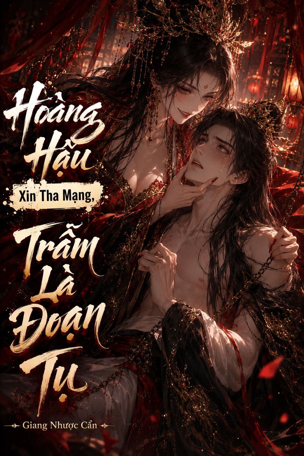 Hoàng Hậu! Xin Tha Mạng! Trẫm Là Đoạn Tụ